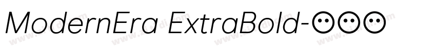 ModernEra ExtraBold字体转换